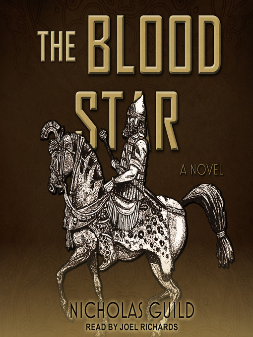 Title details for The Blood Star by Nicholas Guild - Wait list